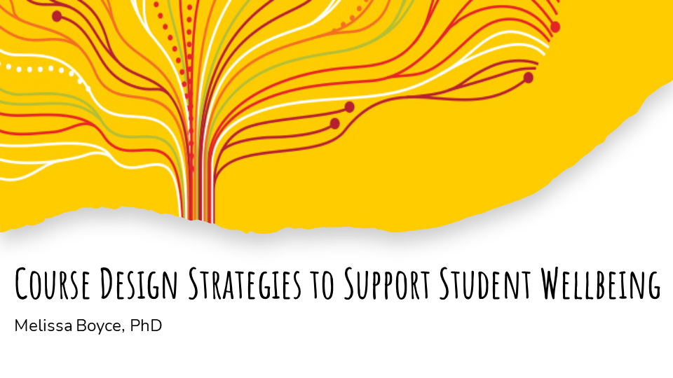 Course Design to Support Student Well-being