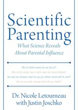Scientific Parenting: What Science Reveals About Parental Influence Thumbnail