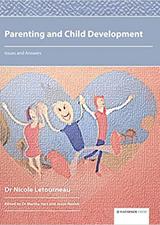 Parenting and Child Development: Issues and Answers Front Cover